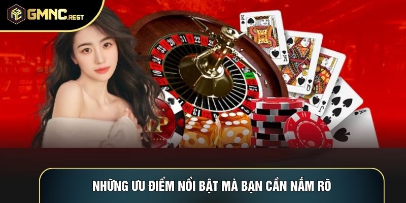 Những ưu điểm nổi bật mà bạn cần nắm rõ Những ưu điểm nổi bật mà bạn cần nắm rõ