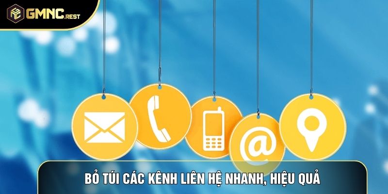 Bỏ túi các kênh liên hệ nhanh, hiệu quả