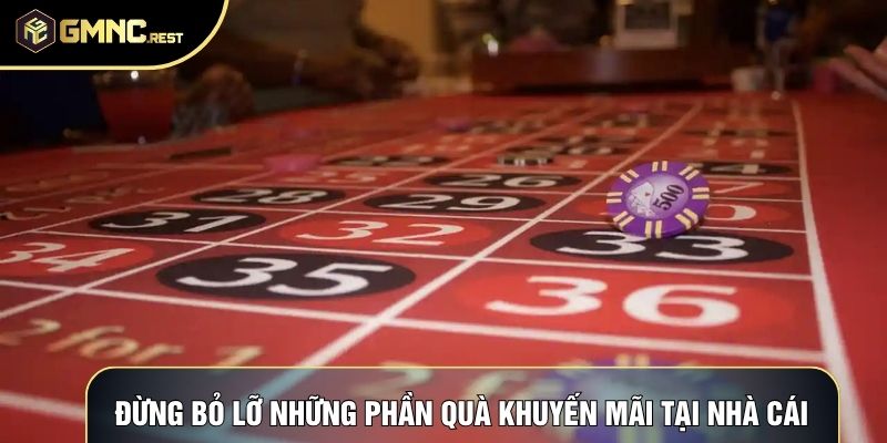 Đừng bỏ lỡ những phần quà khuyến mãi tại nhà cái Đừng bỏ lỡ những phần quà khuyến mãi tại nhà cái