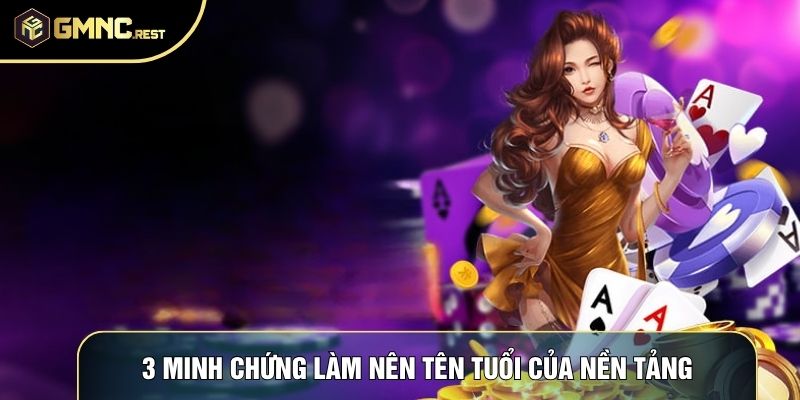 3 minh chứng làm nên tên tuổi của nền tảng 3 minh chứng làm nên tên tuổi của nền tảng