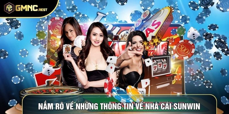 Nắm rõ về những thông tin về nhà cái Sunwin Nắm rõ về những thông tin về nhà cái Sunwin